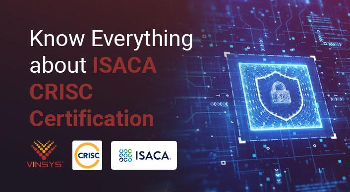 CRISC Certification: A Pathway to Information Security Excellence