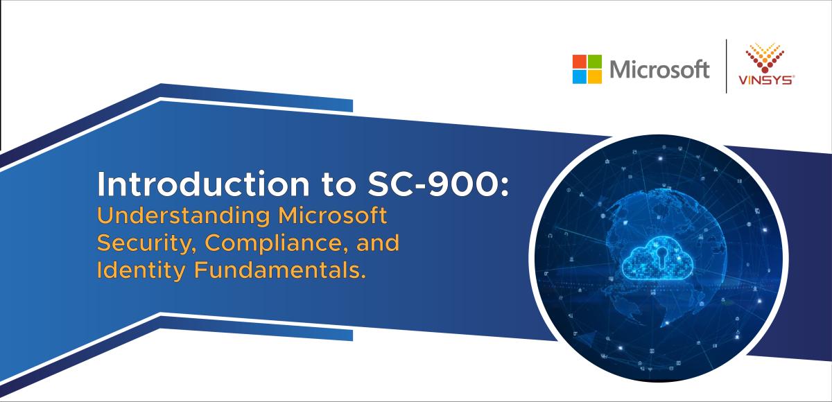 SC-900 Exam Guide: Microsoft Security, Compliance, and Identity Fundamentals