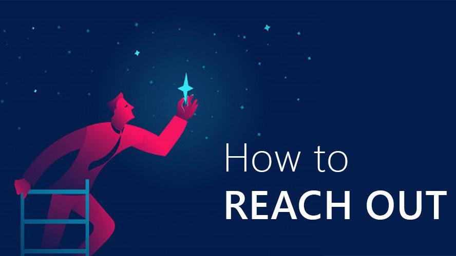 How to Reach Out to People